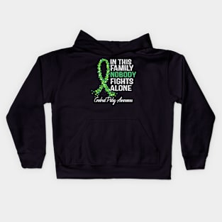 Cerebral Palsy Awareness In This Family Nobody Fights Alone Kids Hoodie